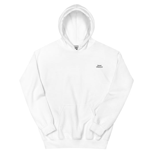 Cancel Influencers - Hoodie (white)